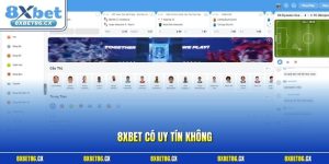 8xbet có uy tín không