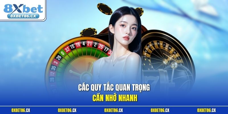 Các quy tắc quan trọng cần nhớ nhanh