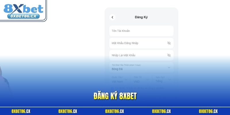 Đăng ký 8xbet