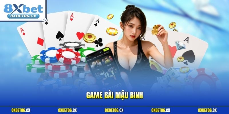 Game bài Mậu Binh