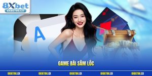 Game bài Sâm Lốc