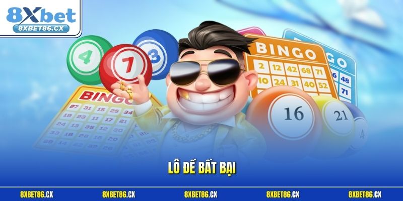 Lô đề bất bạ