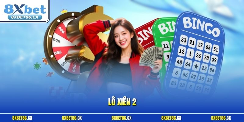 Lô xiên 2