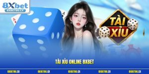 Tài xỉu online 8xbet