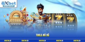 Tools nổ hũ